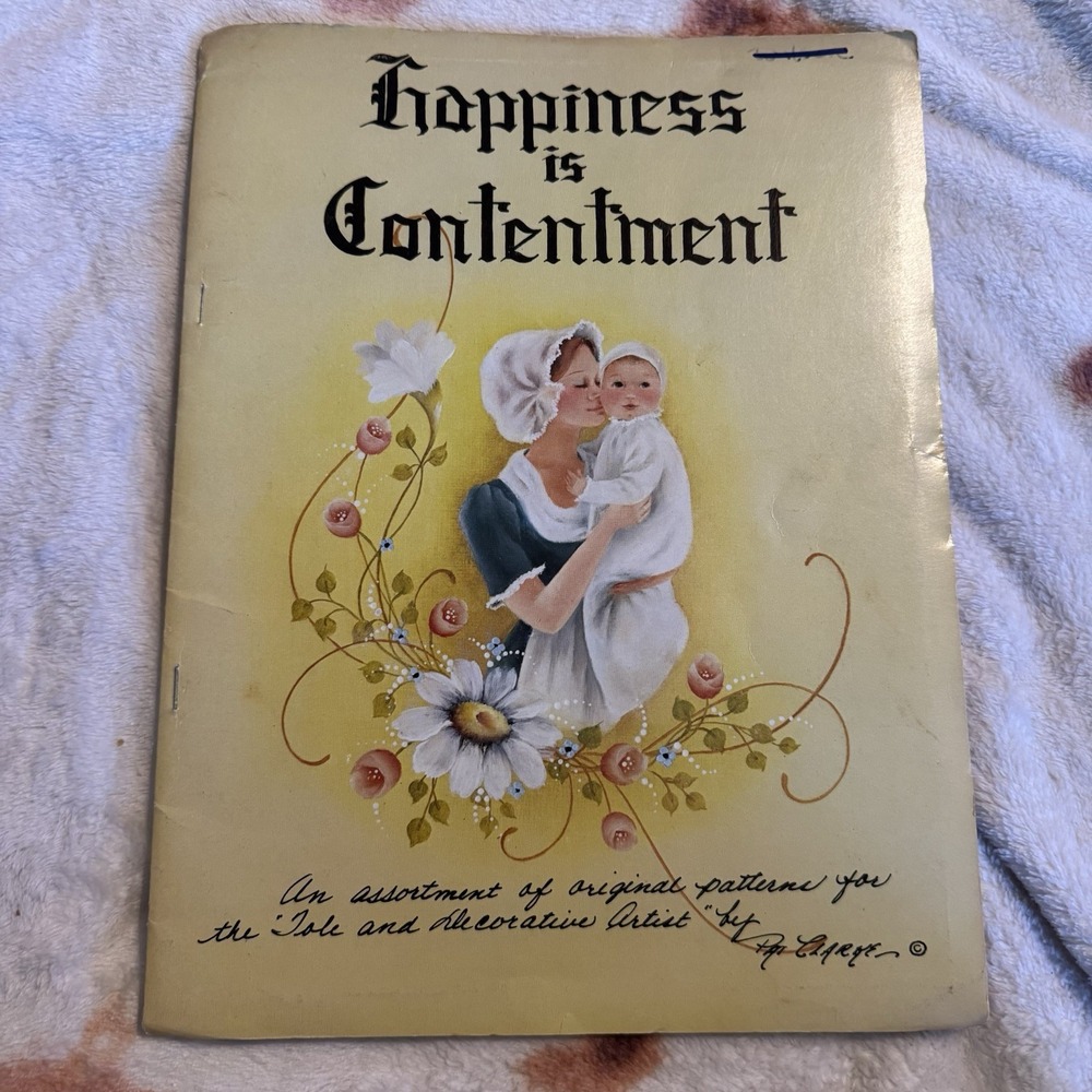 1970s Happiness is Contentment Decorative Tole Painting Vintage Book